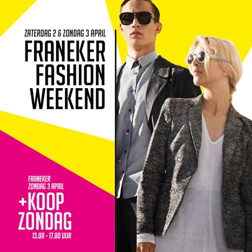 Franeker fashion weekend 2 - 3 april